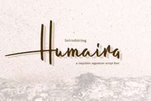 Humaira Script Font Review: A Natural Signature Typeface
